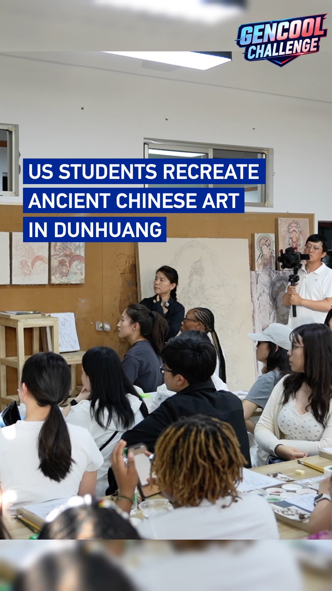 US students recreate ancient Chinese art in Dunhuang