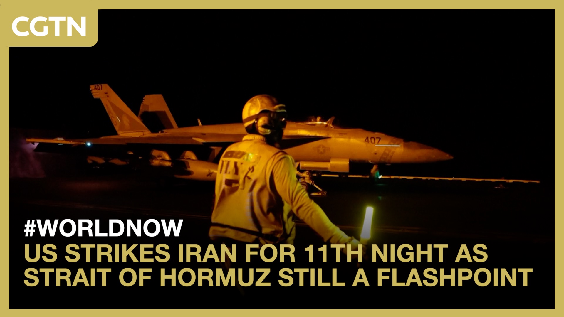US strikes Iran for 11th night as Strait of Hormuz still a flashpoint