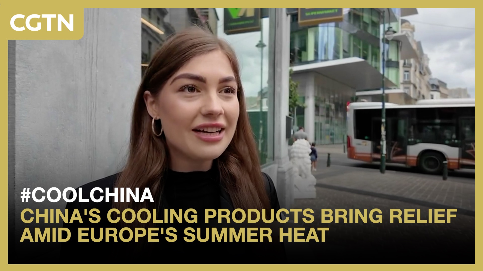 China's cooling products bring relief amid Europe's summer heat
