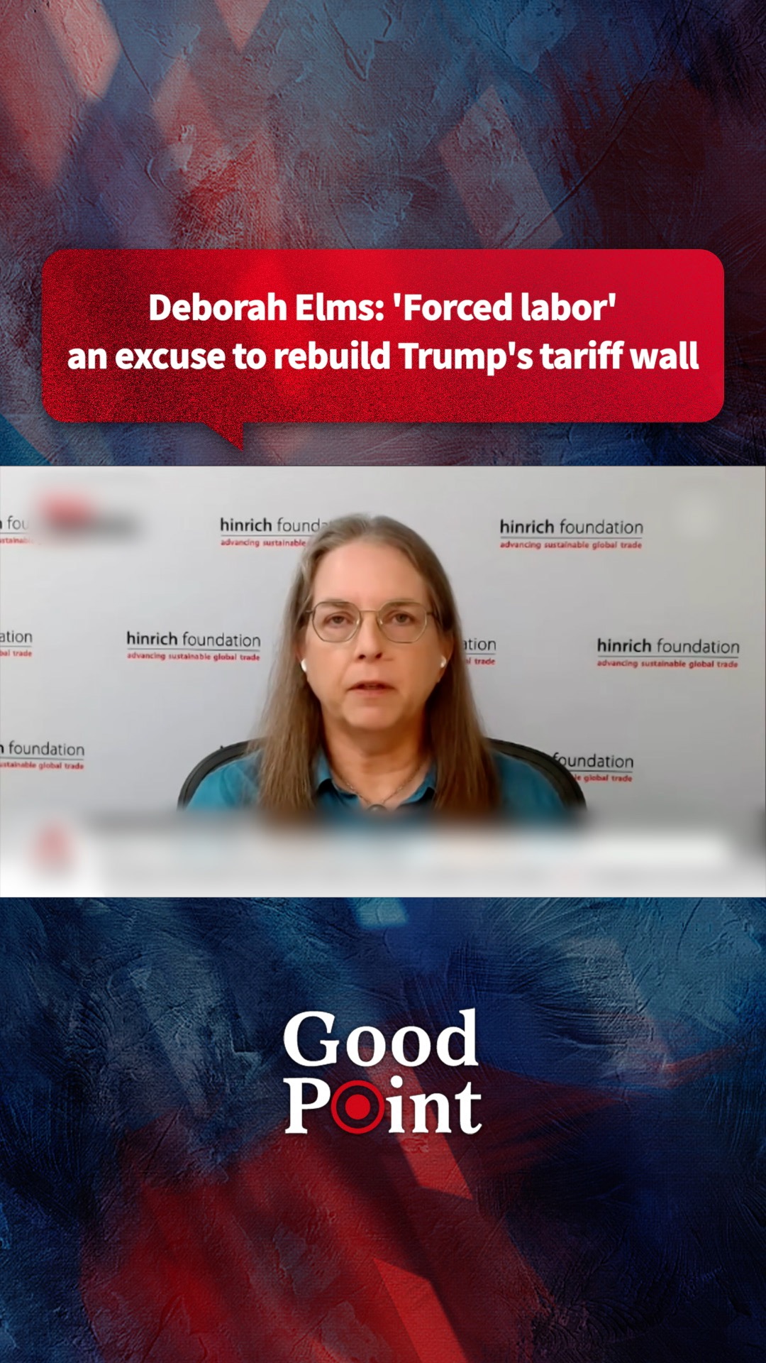 Deborah Elms: 'Forced labor' an excuse to rebuild Trump's tariff wall