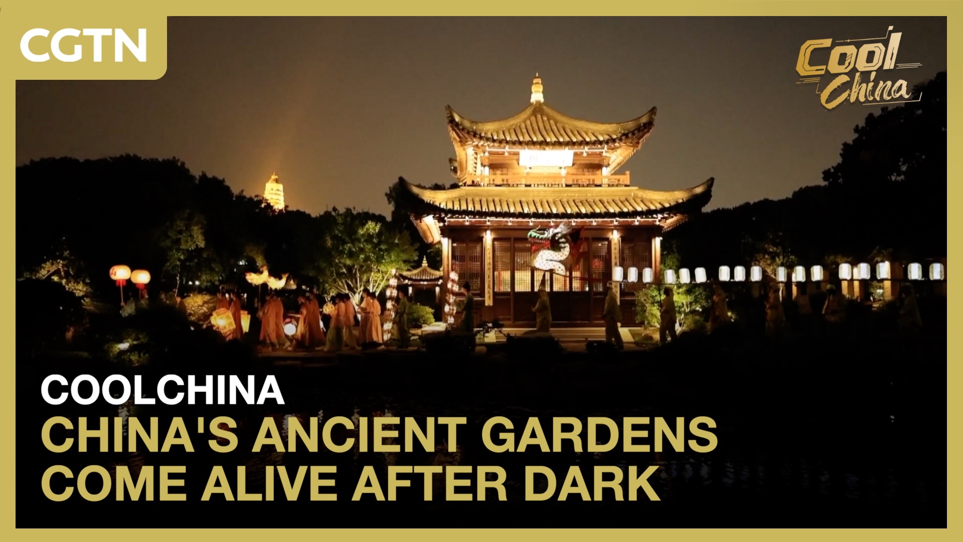 China's ancient gardens come alive after dark