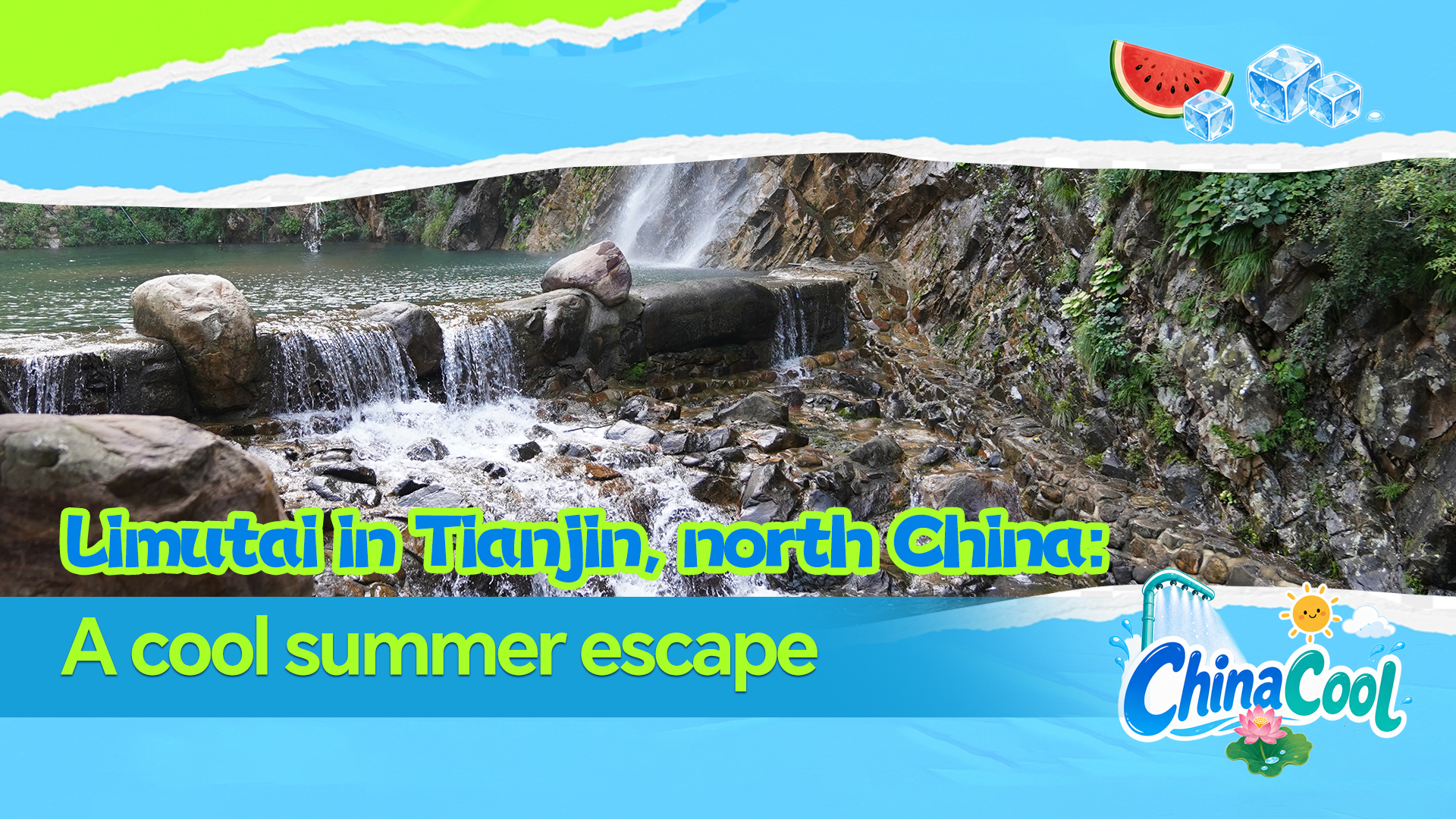 Limutai in Tianjin, north China: A cool summer escape