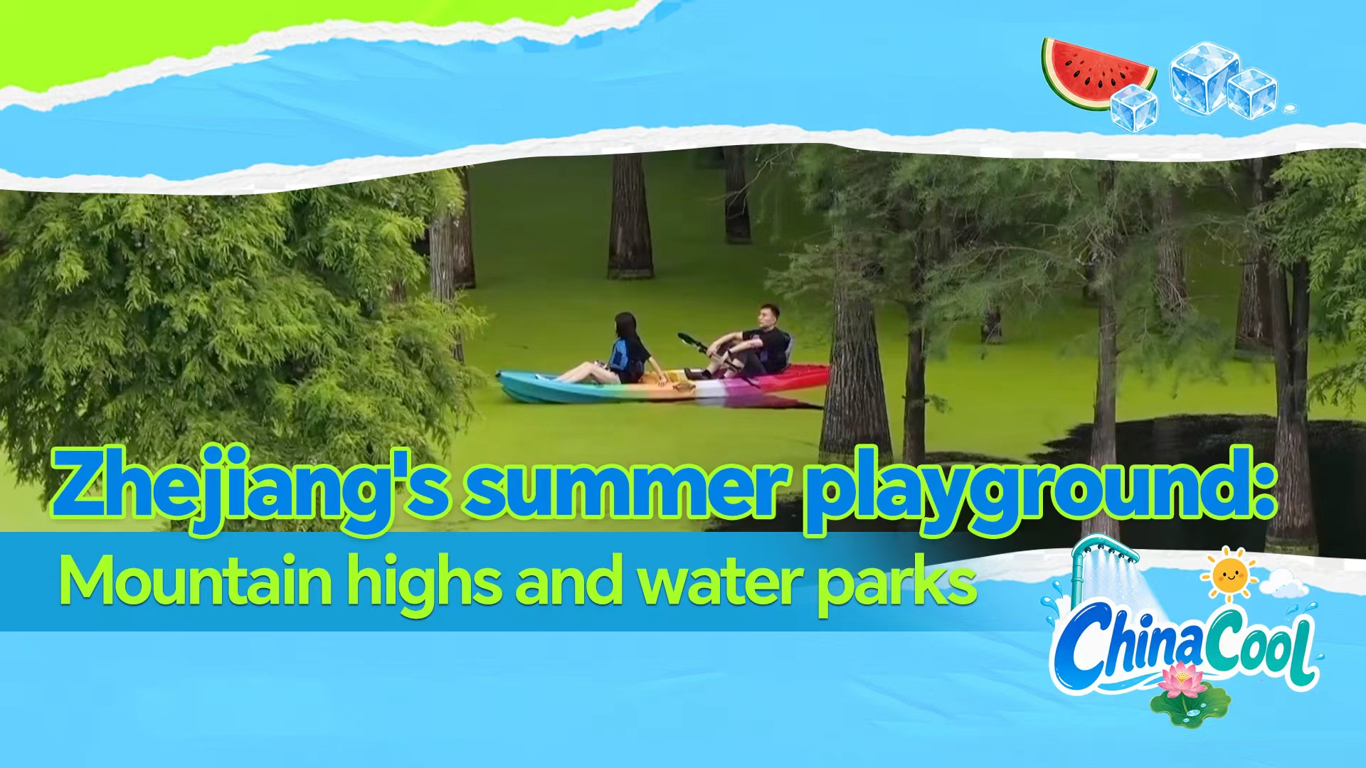 Zhejiang's summer playground: Mountain highs and water parks