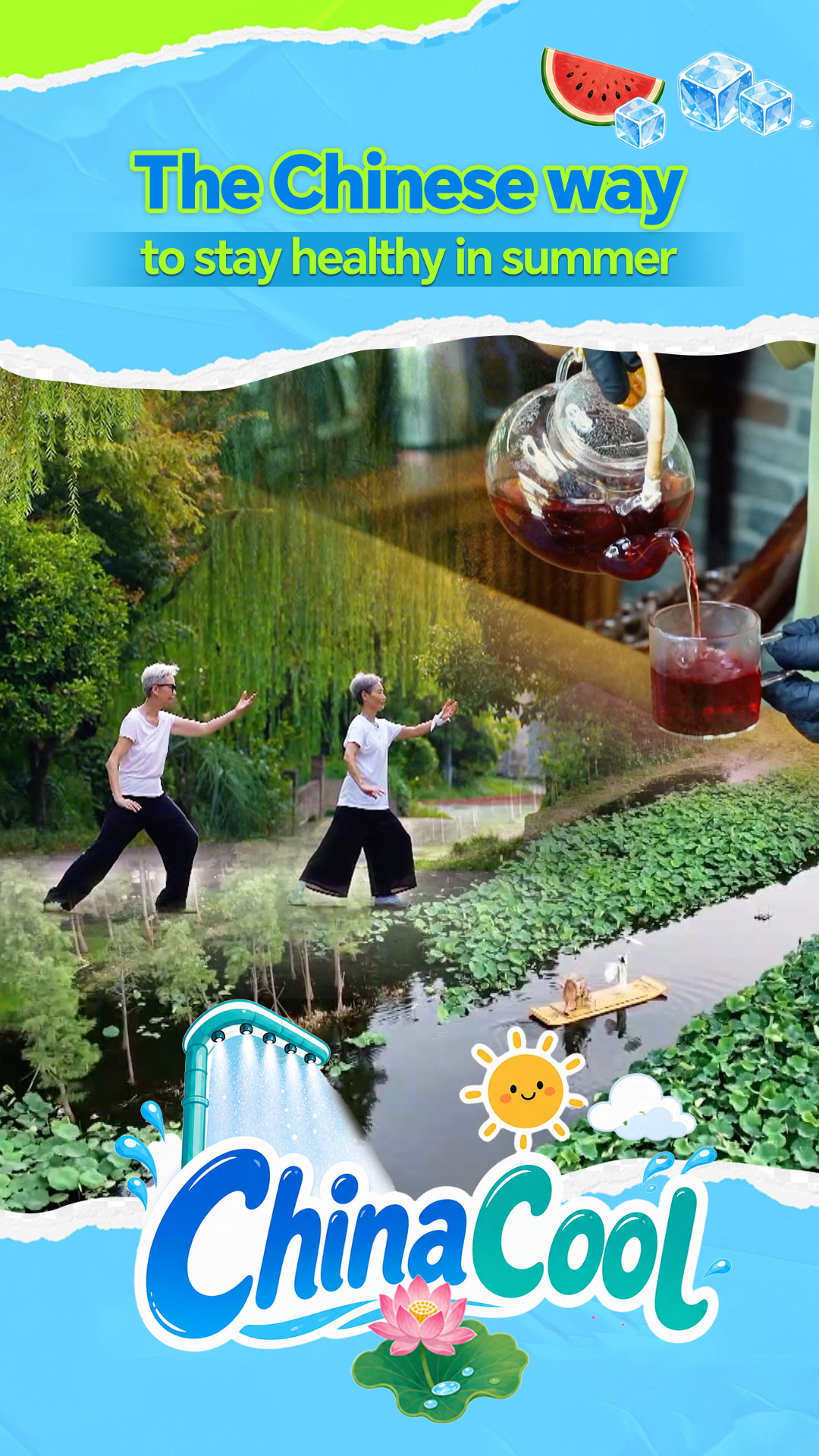 China Cool: The Chinese way to stay healthy in summer