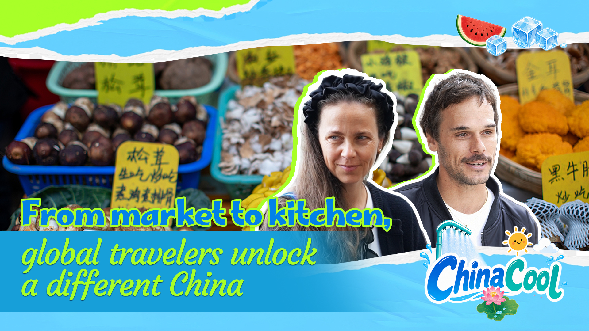 From market to kitchen, global travelers unlock a different China