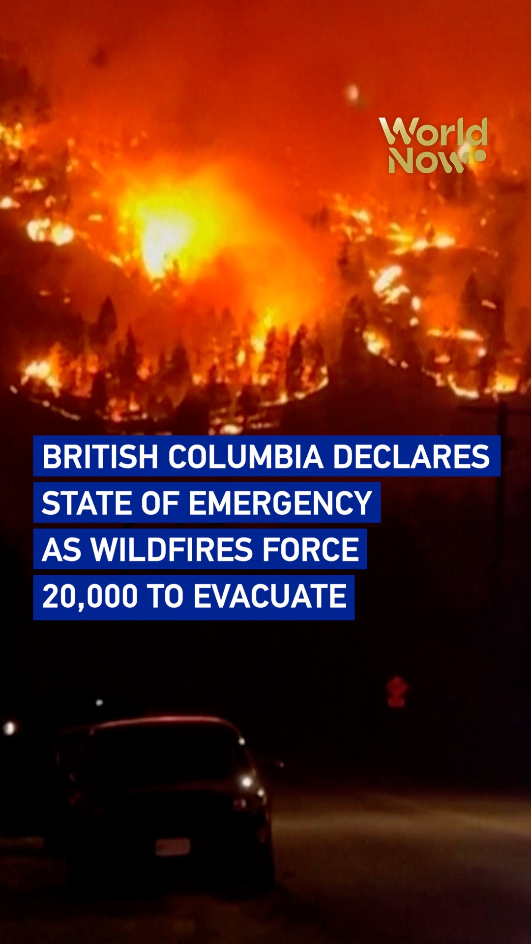 British Columbia declares emergency as wildfires force 20,000 to evacuate