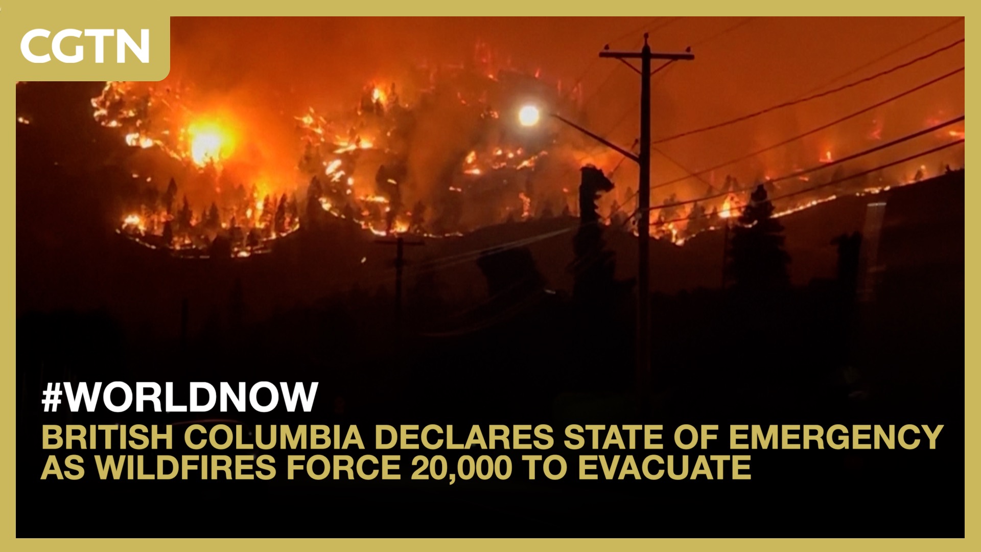 British Columbia declares emergency as wildfires force 20,000 to evacuate