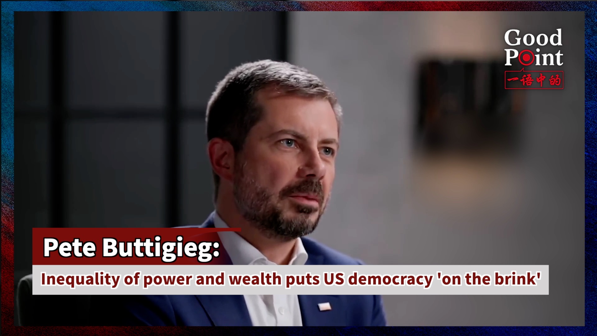 Pete Buttigieg: Inequality of power and wealth puts US democracy 'on the brink'