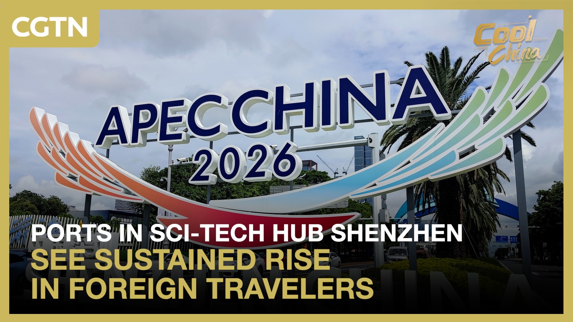 Ports in sci-tech hub Shenzhen see sustained rise in foreign travelers