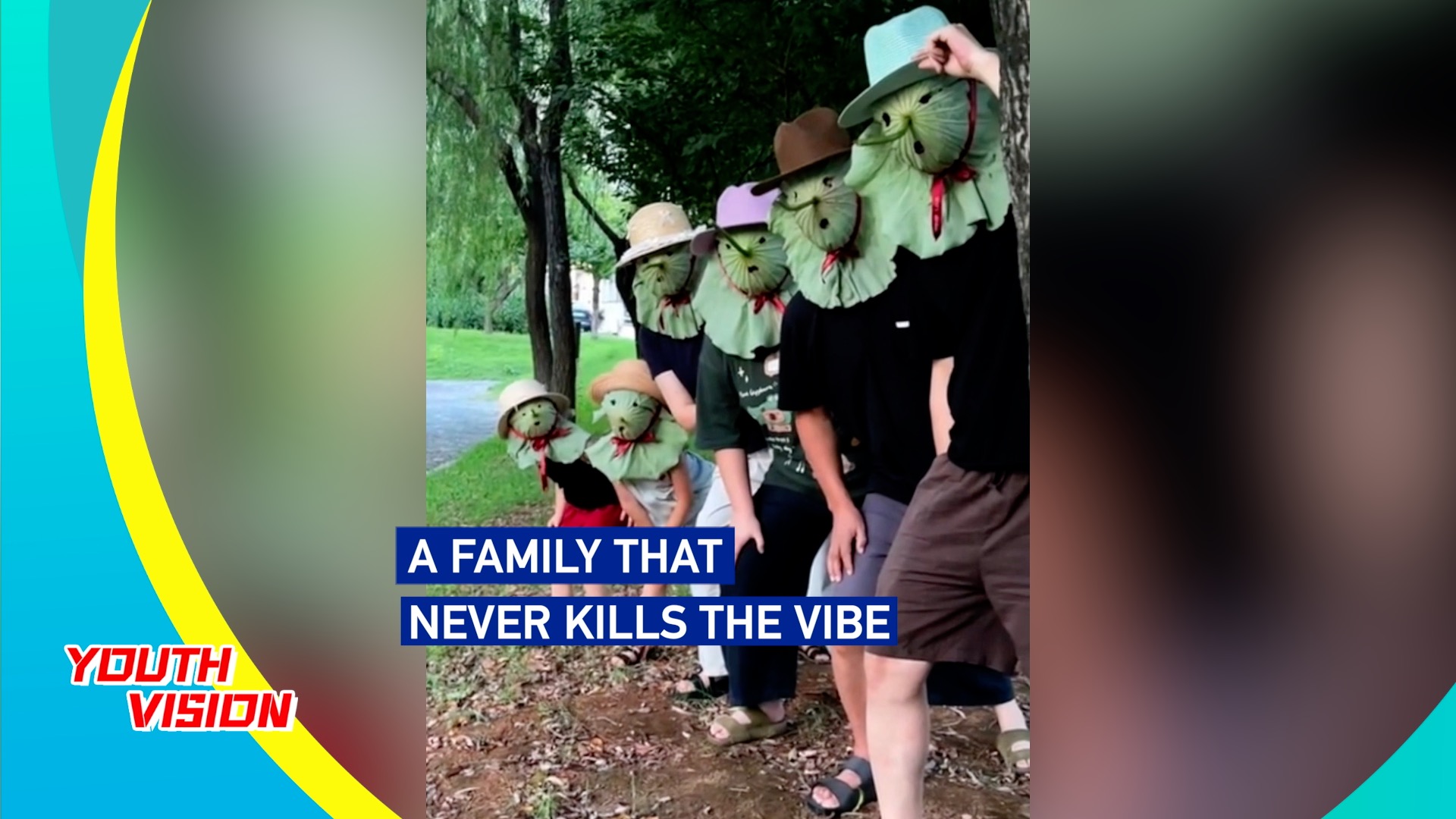 A family that never kills the vibe