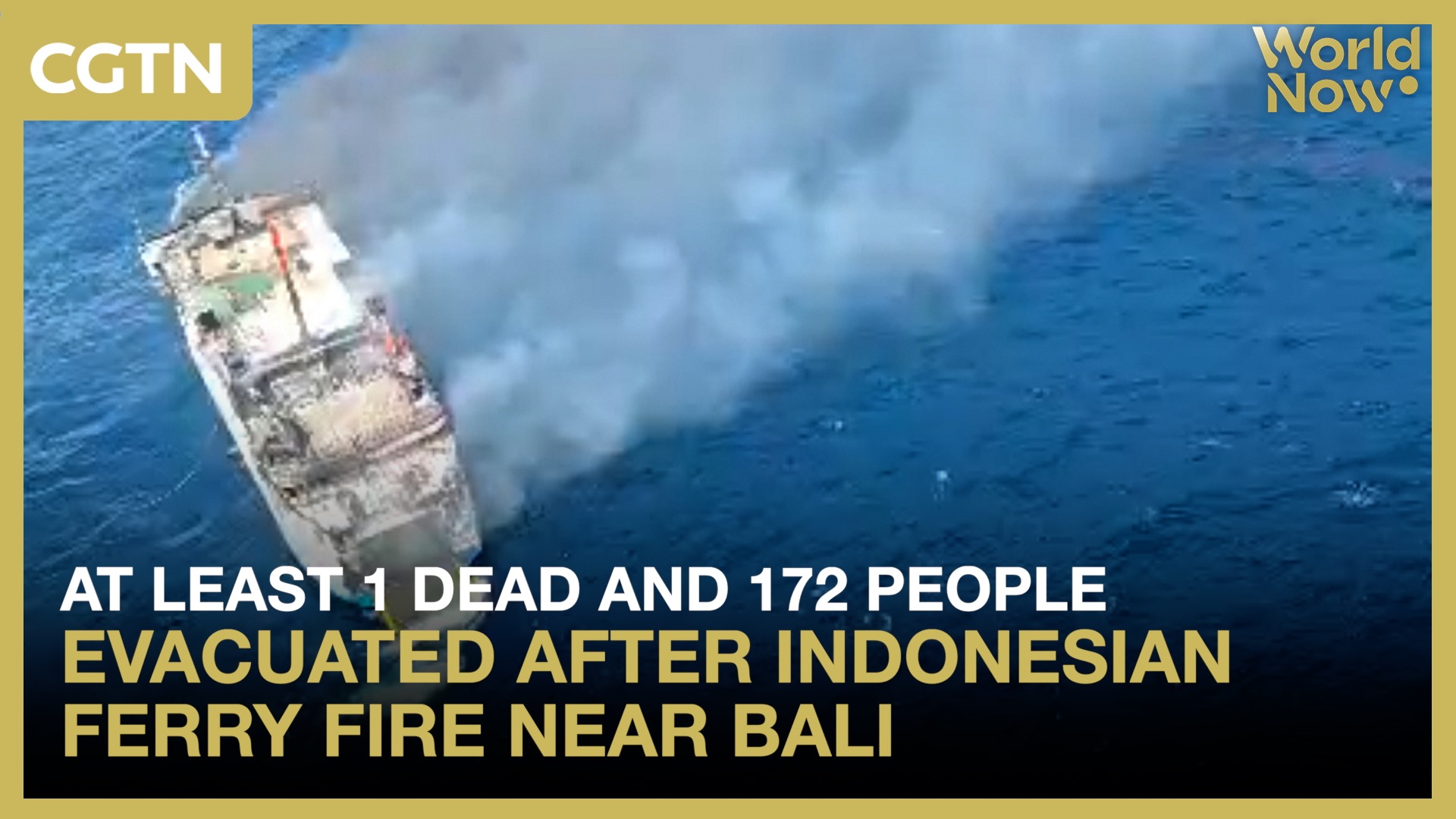 At least 1 dead and 172 people evacuated after ferry fire near Bali