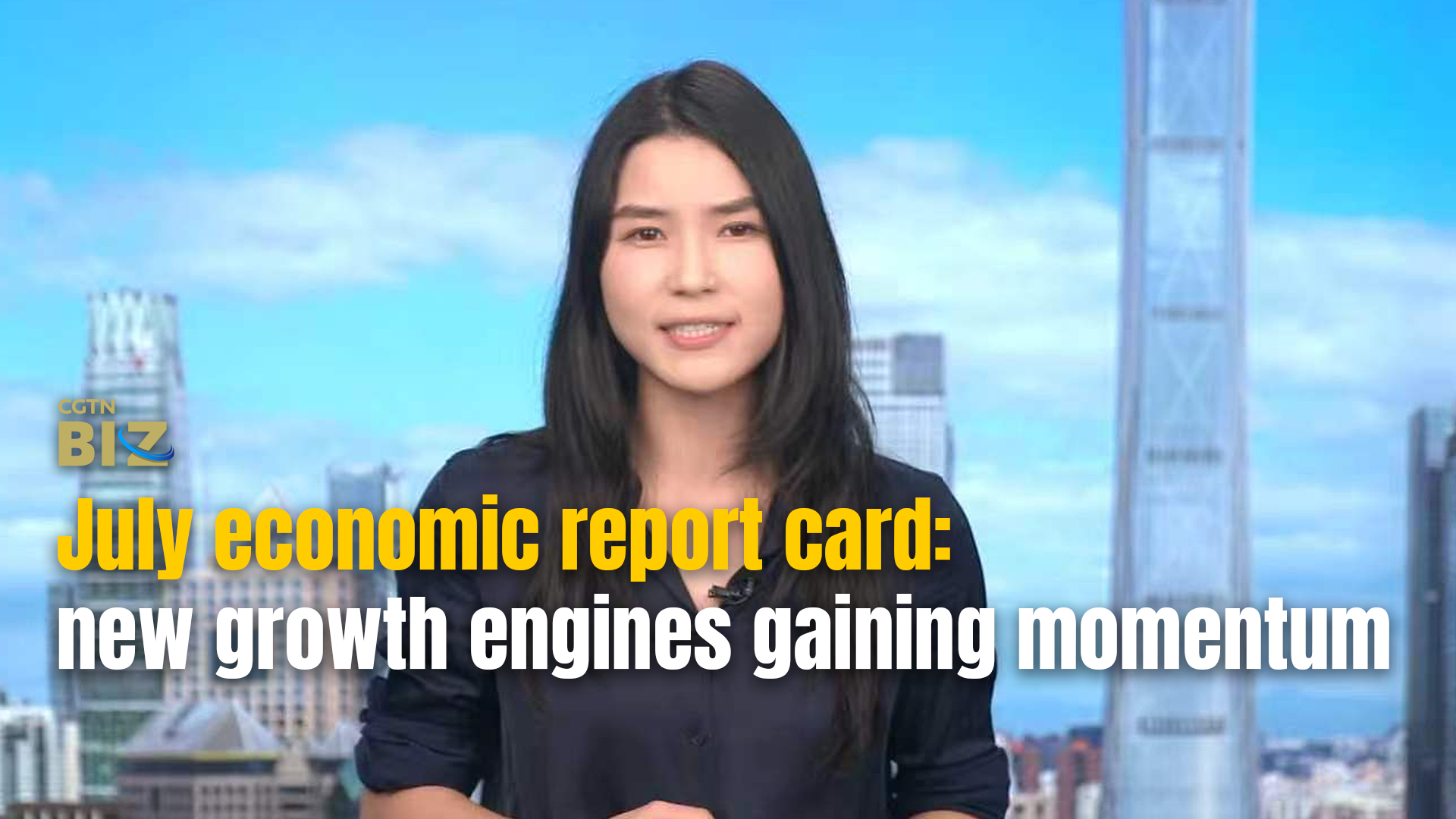 China's July economic report card: New growth engines gaining momentum
