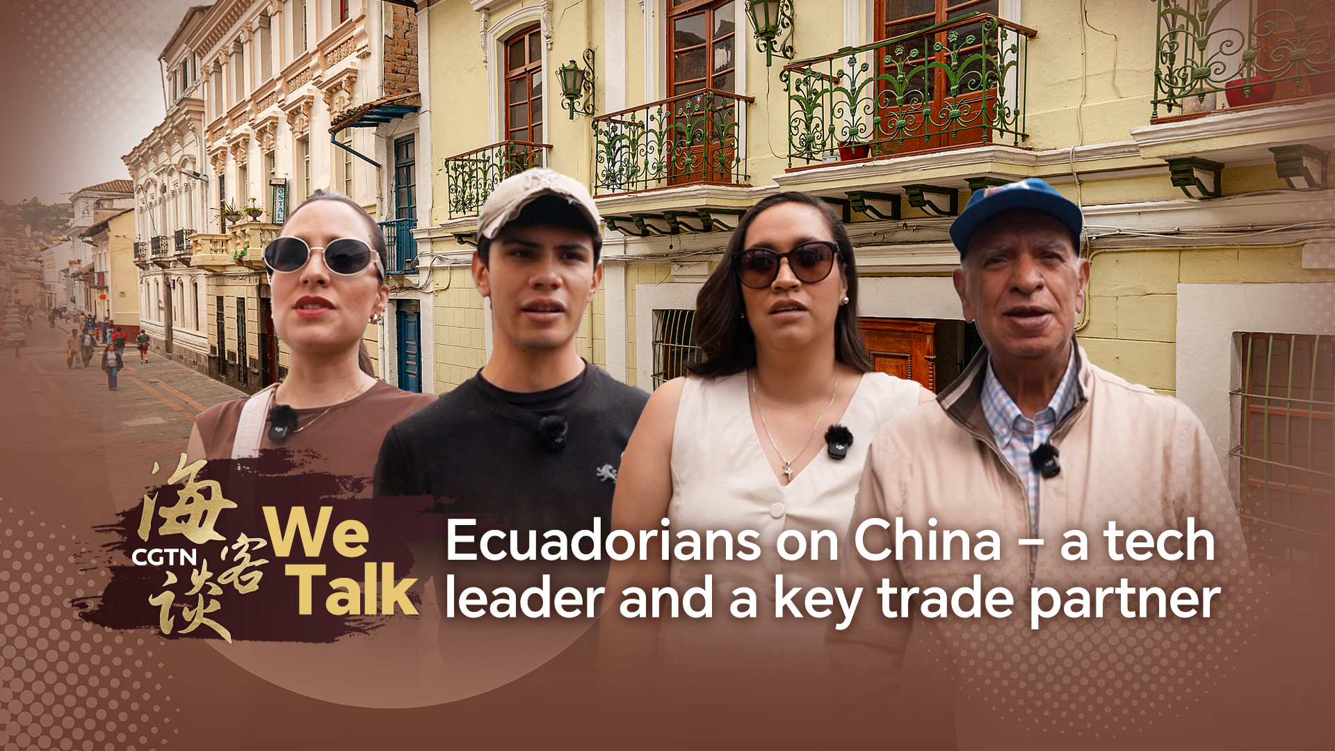 We Talk: Ecuadorians on China – a tech leader and a key trade partner