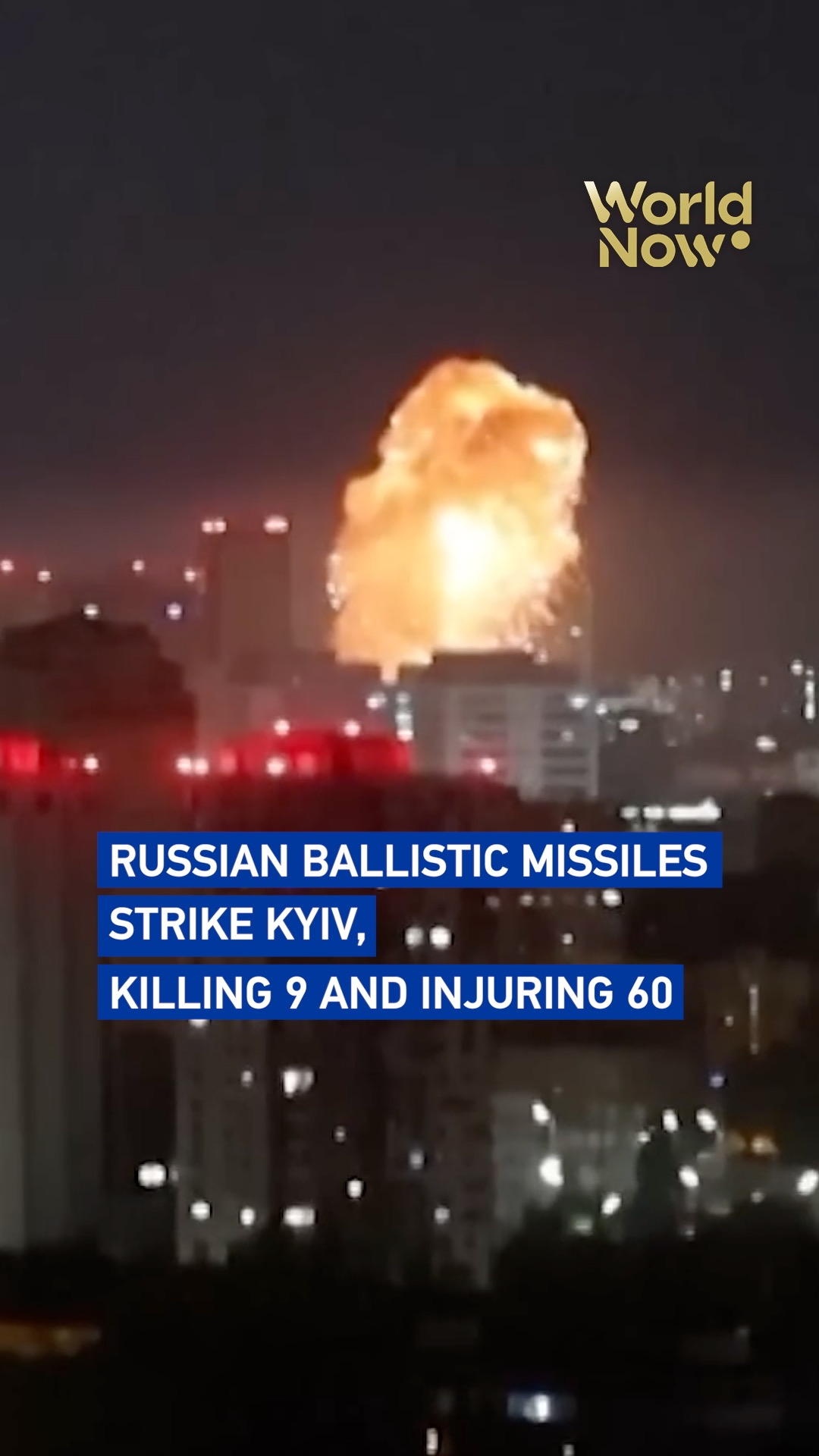 Russian ballistic missiles strike Kyiv, killing 9 and injuring 60