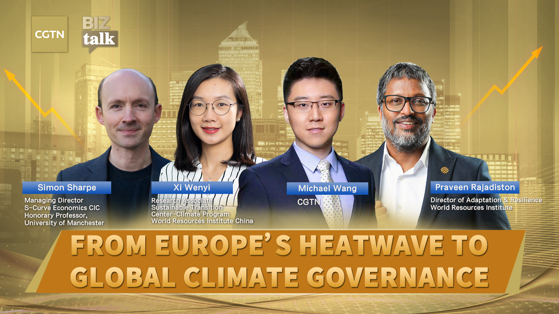 BizTalk | From Europe's heatwave to global climate governance