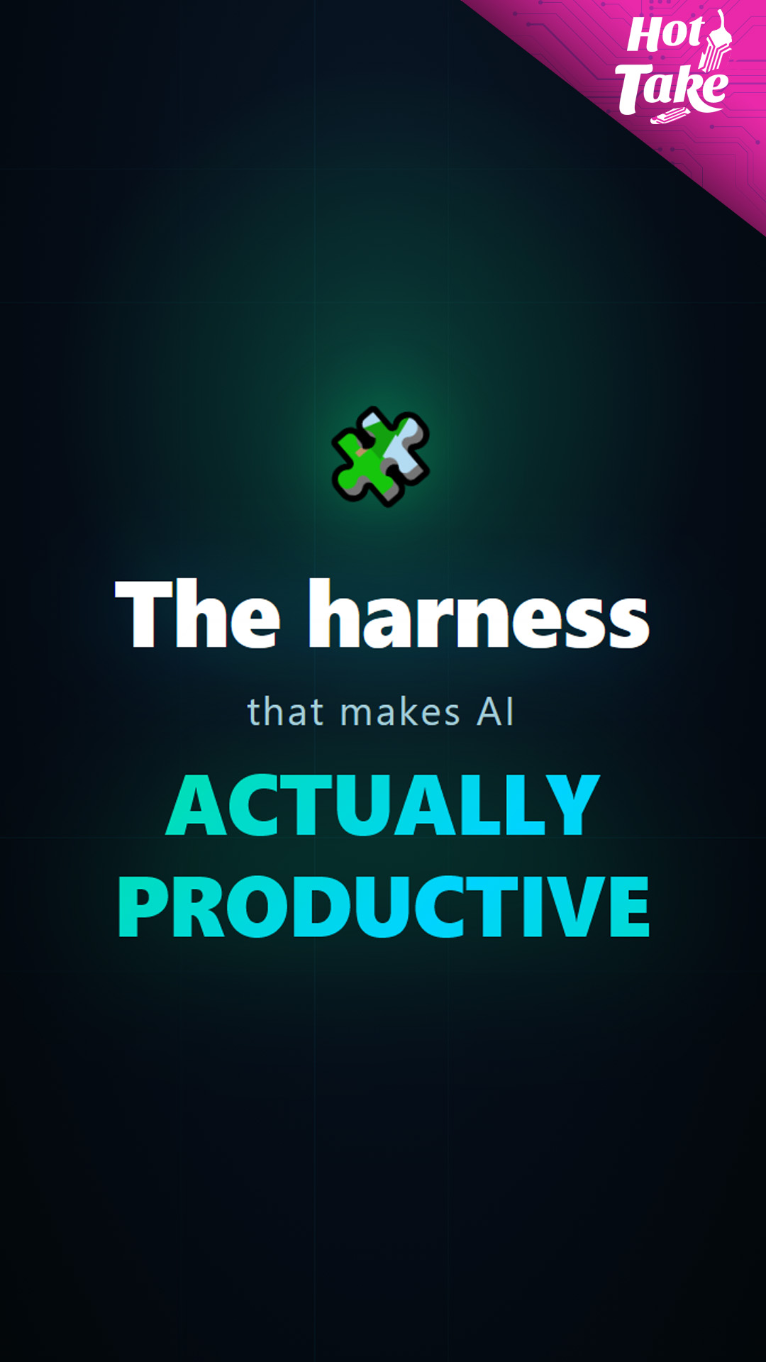 Hot Take: Harness is the new front in the AI war