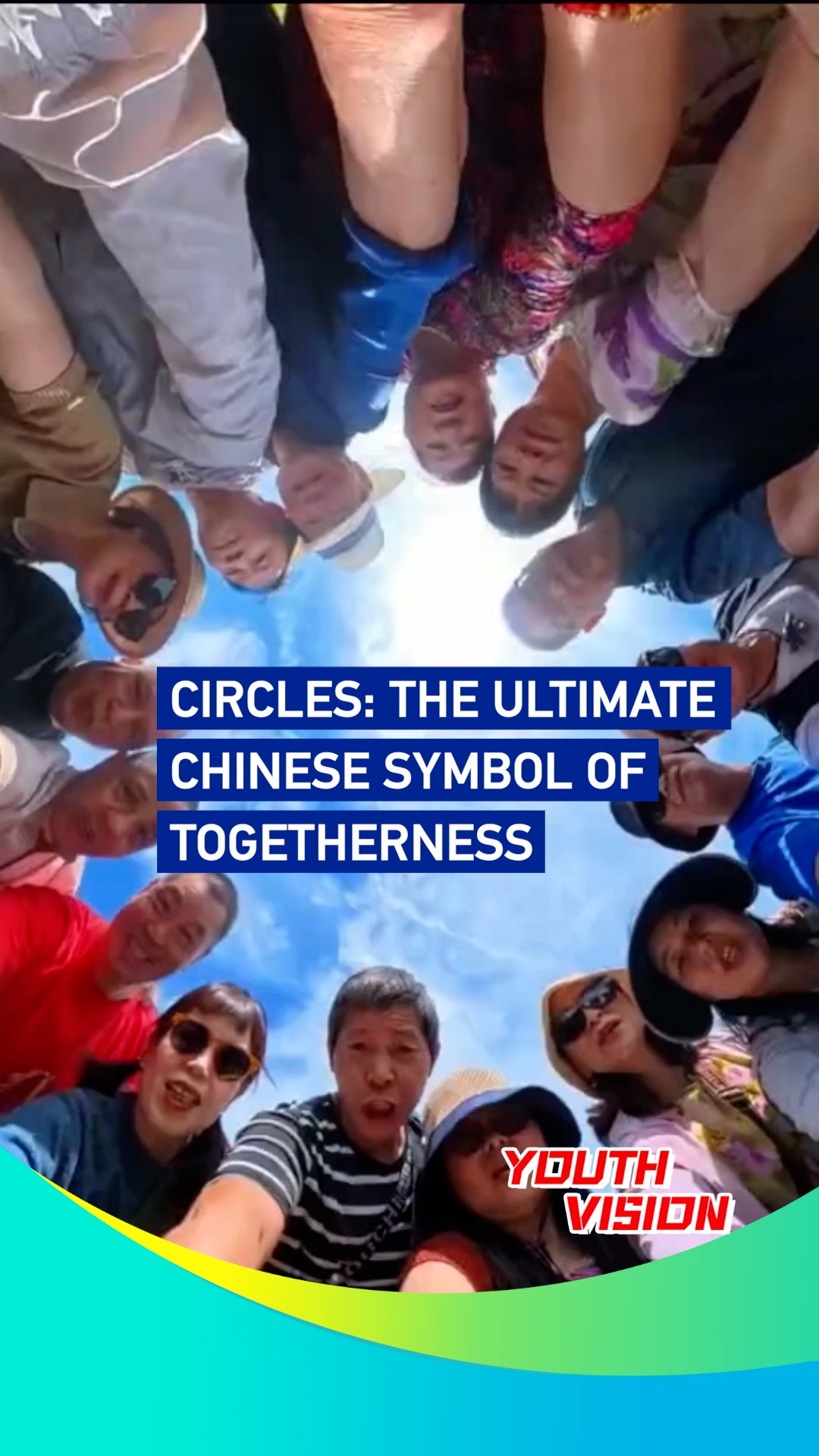 Circles: The ultimate Chinese symbol of togetherness