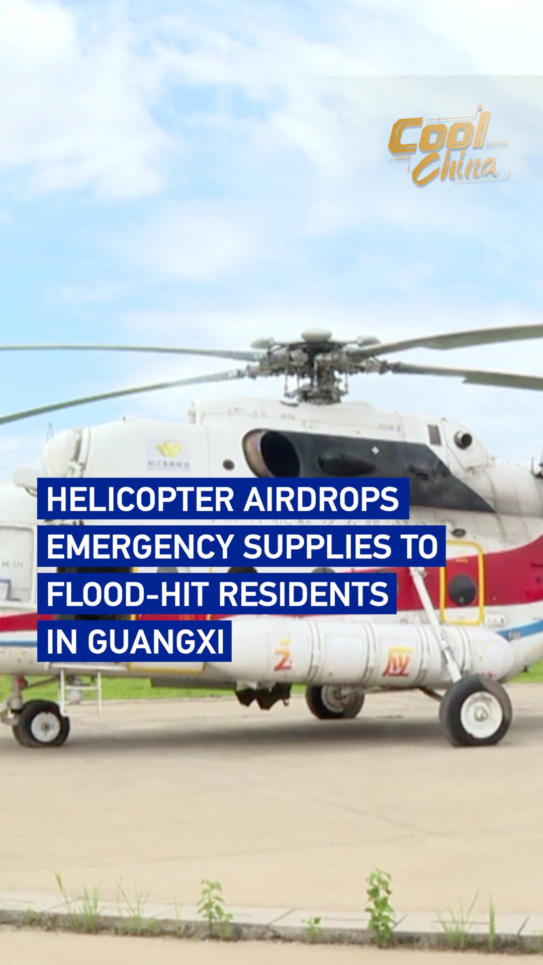 Helicopter airdrops emergency aid to flood-hit residents in Guangxi