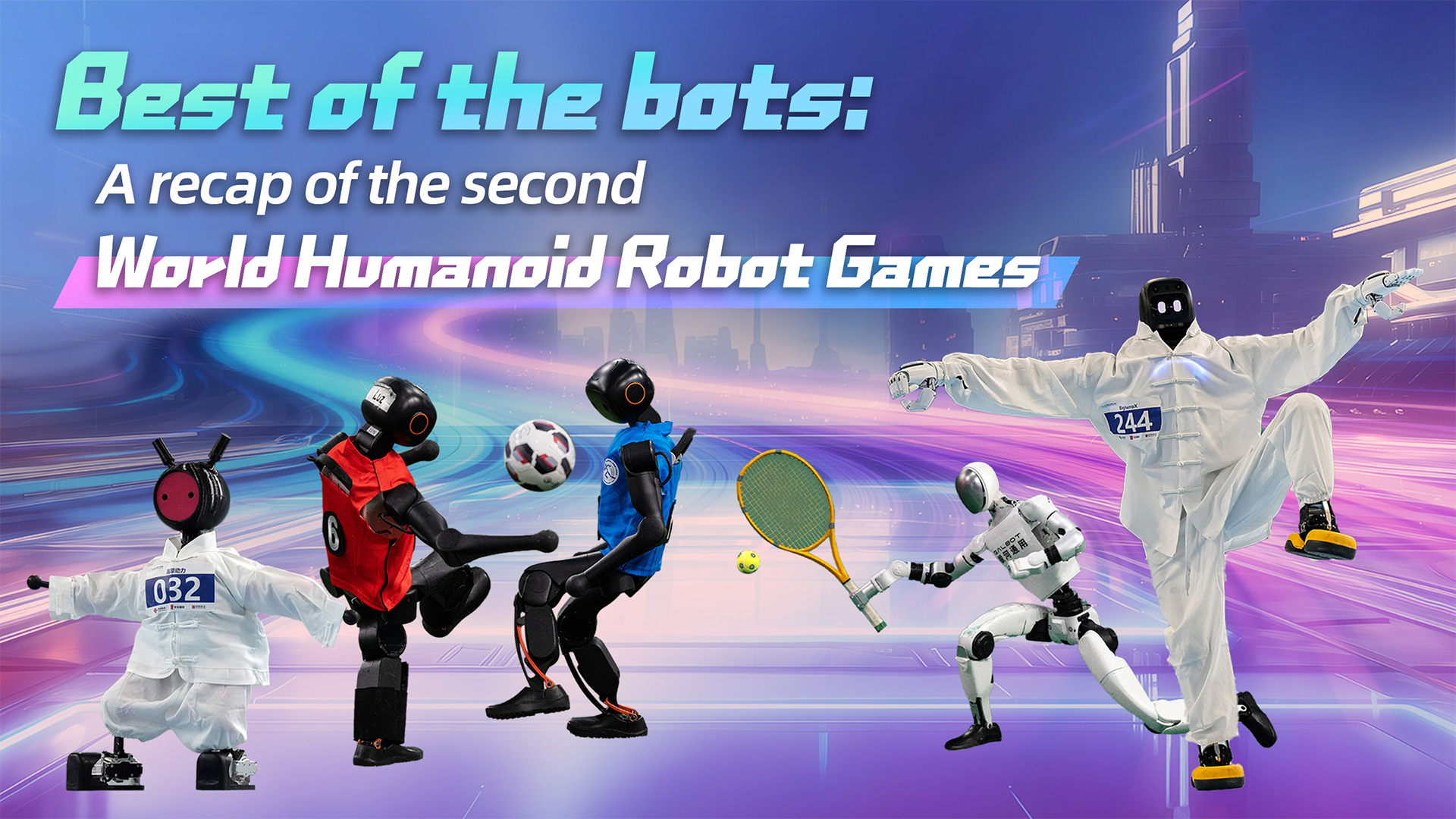 Best of the bots: A recap of the second World Humanoid Robot Games