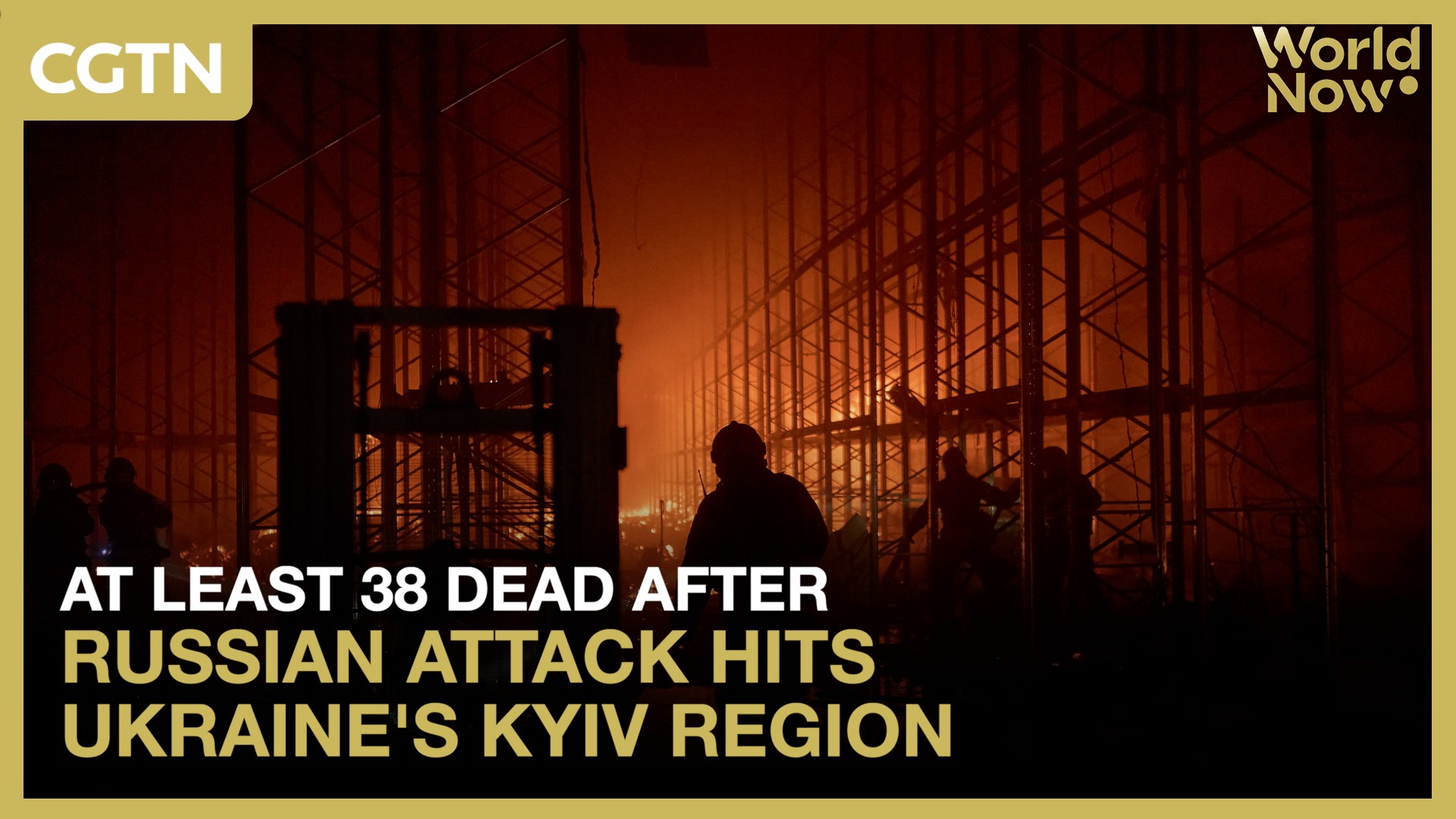 At least 38 dead after Russian attack hits Ukraine's Kyiv region