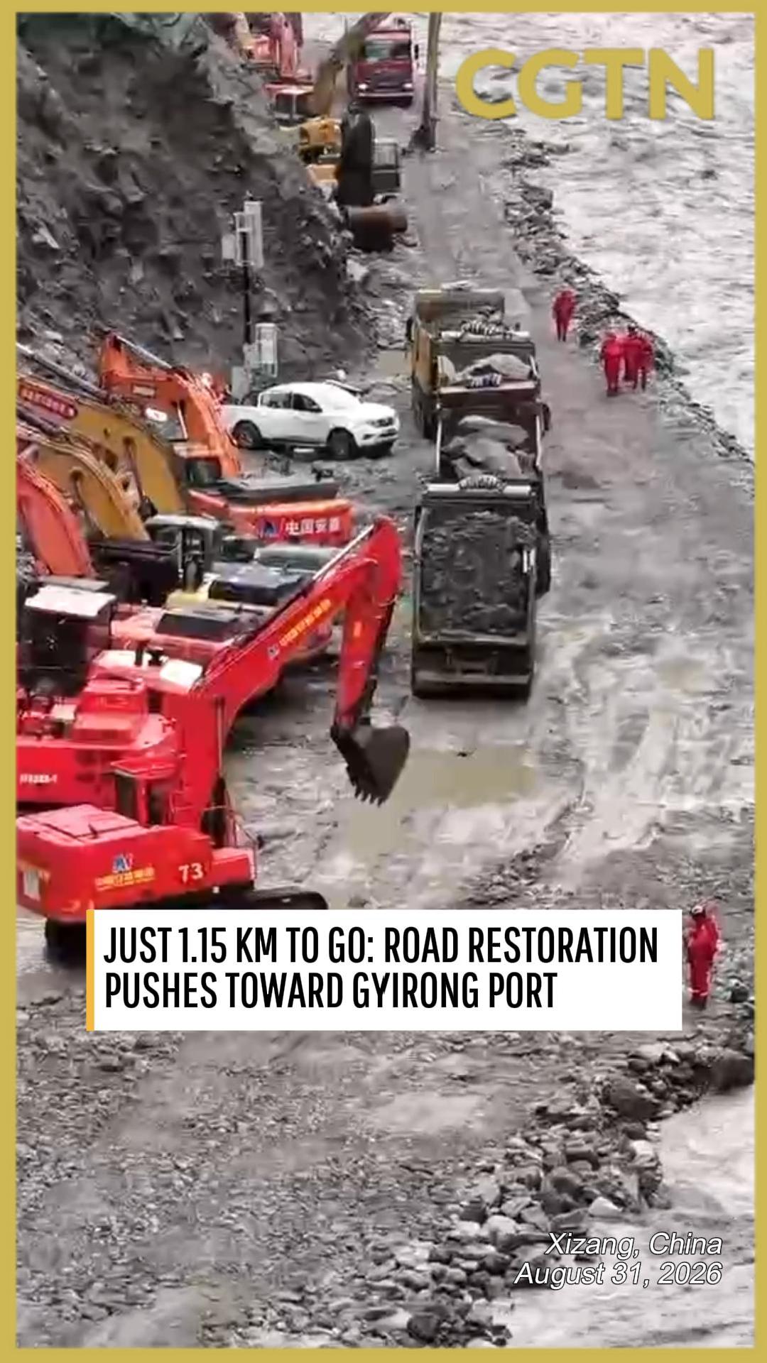 Last 1.15 km! Pushing ahead to restore road access to Gyirong Port