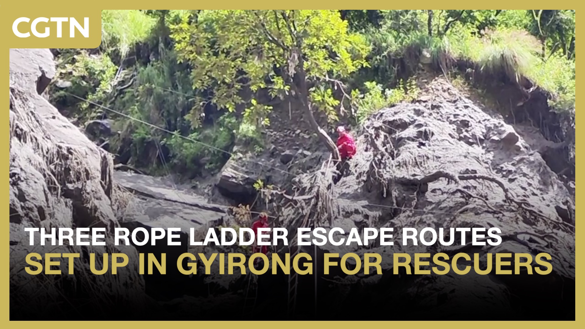 Three rope ladder escape routes set up in Gyirong for rescuers