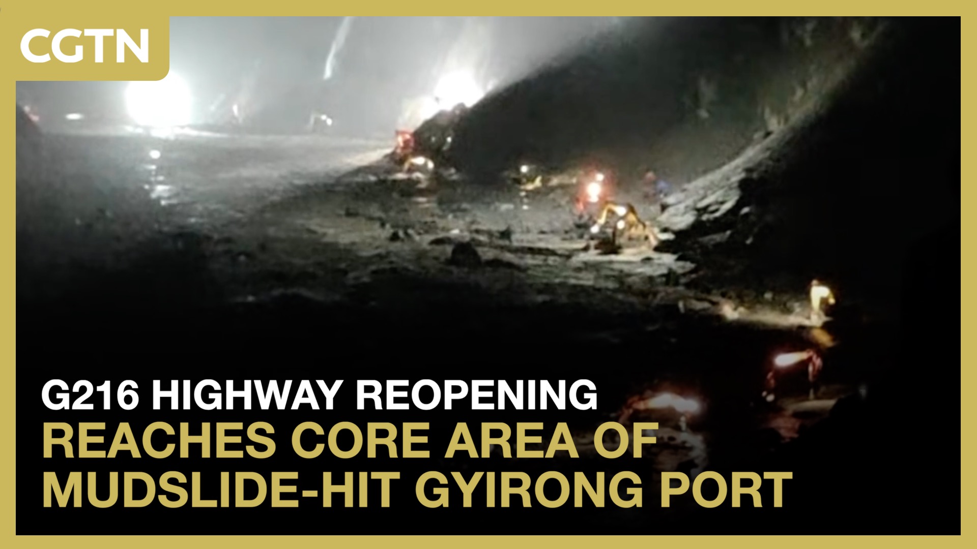 G216 highway reopening reaches core area of mudslide-hit Gyirong Port
