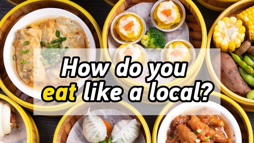 How do you eat like a local?