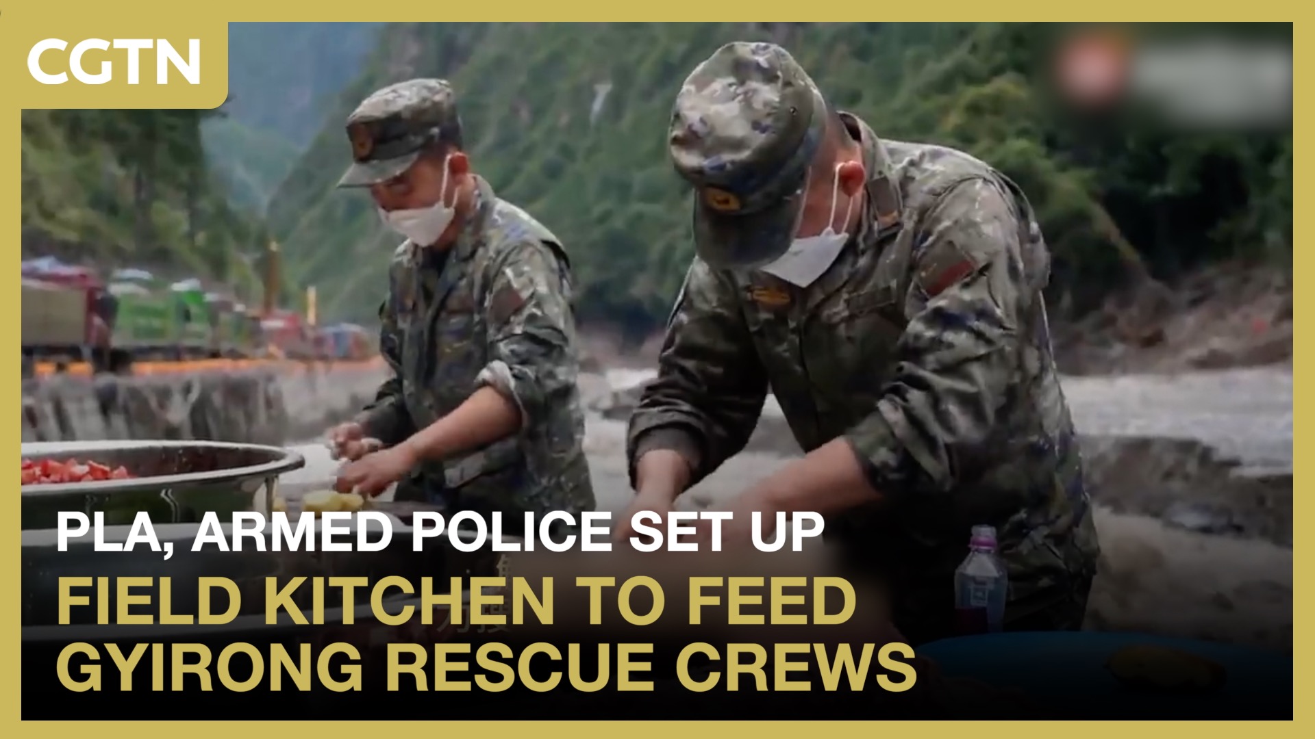 PLA, Armed Police set up field kitchen to feed Gyirong rescue crews