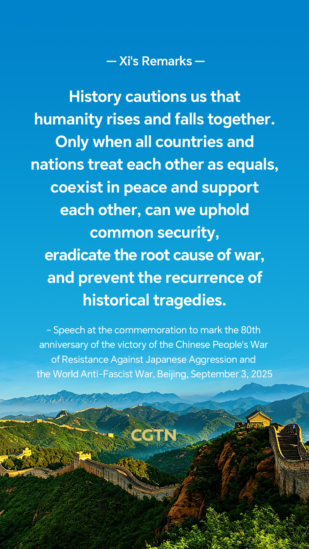 Xi Jinping's key remarks on war and spirit of resisting aggression
