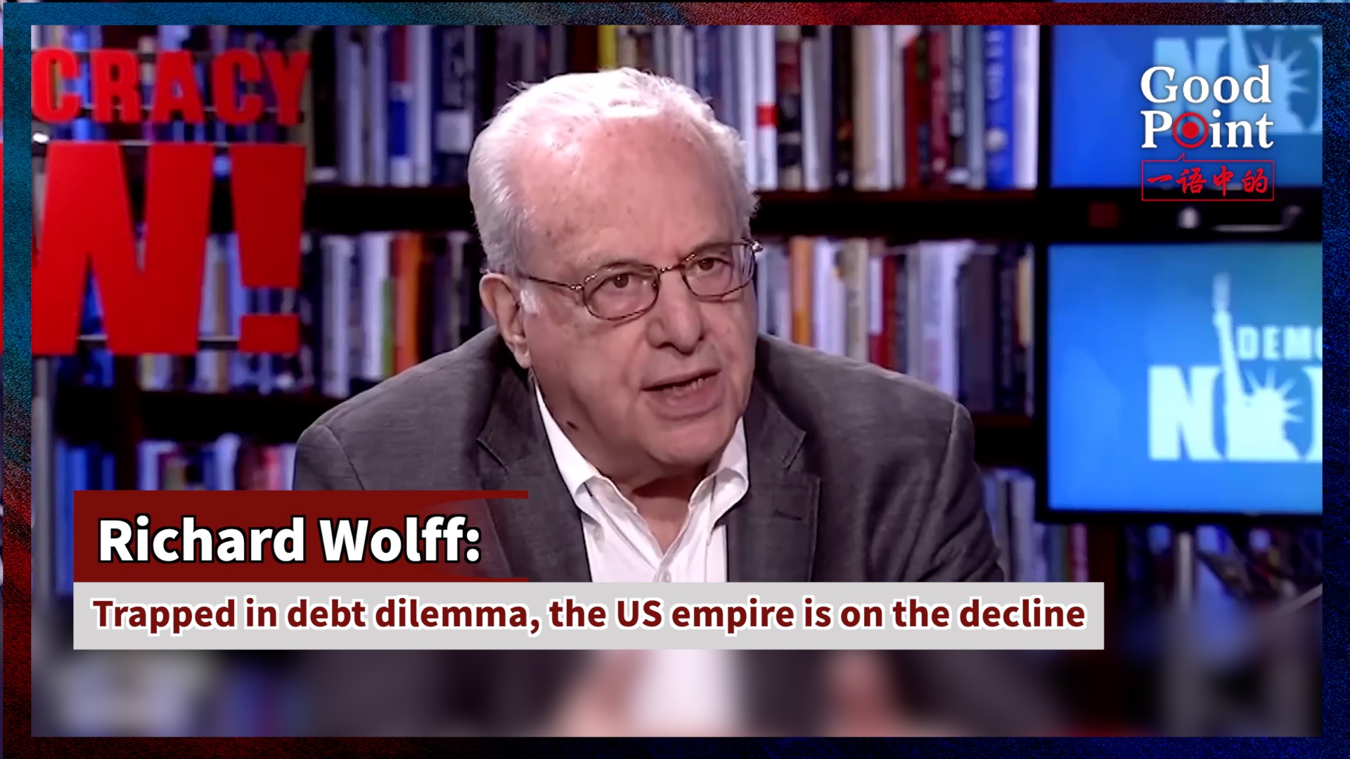 Richard Wolff: Trapped in debt dilemma, US empire is on the decline