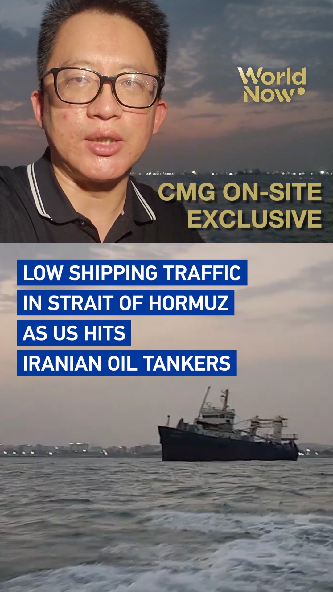 CMG on-site exclusive: Low traffic in Strait of Hormuz as US hits Iranian oil tankers