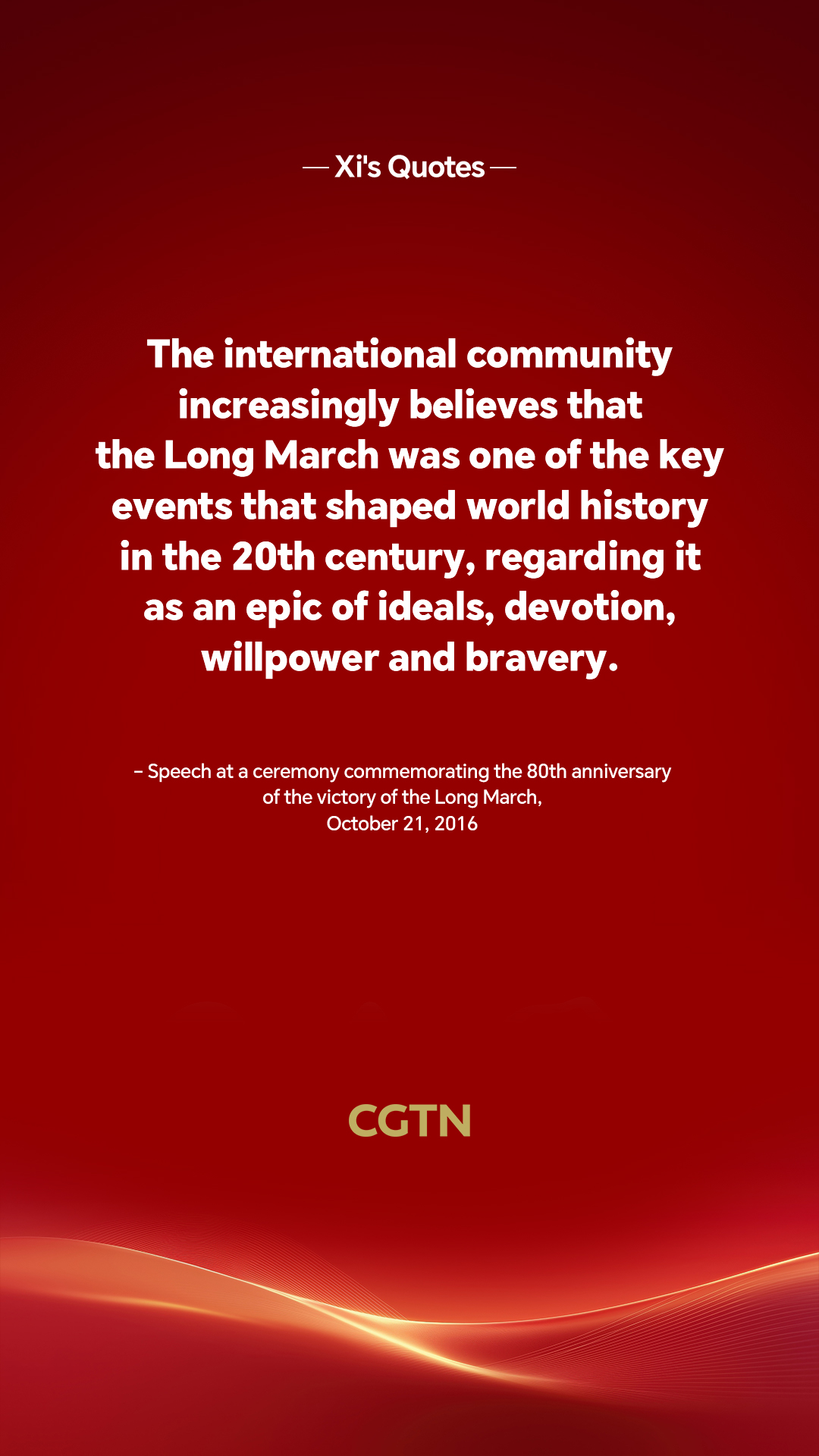 Xi Jinping's key quotes on Long March spirit