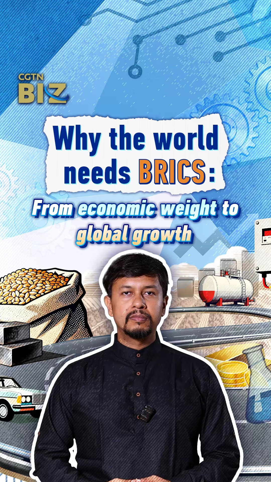 Why the world needs BRICS: From economic weight to global growth