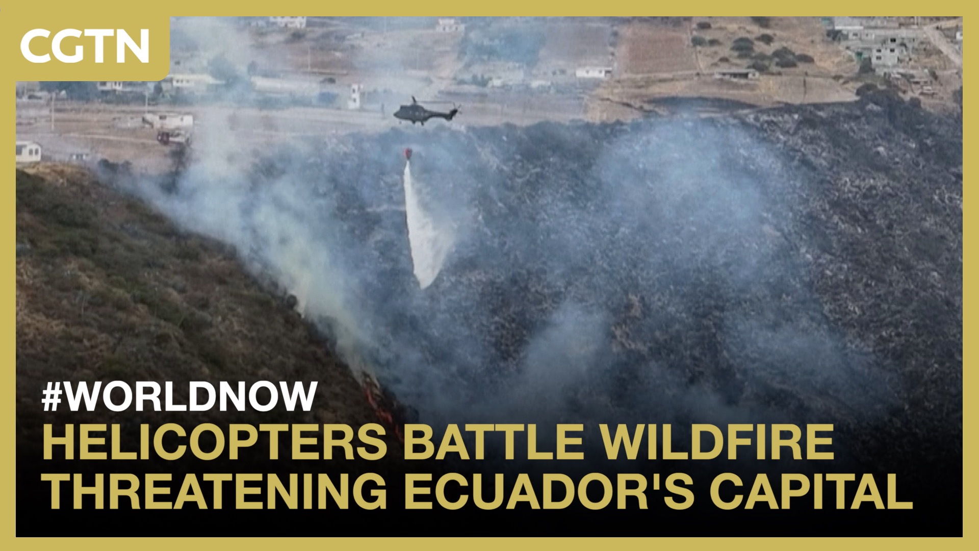 Helicopters battle wildfire threatening Ecuador's capital