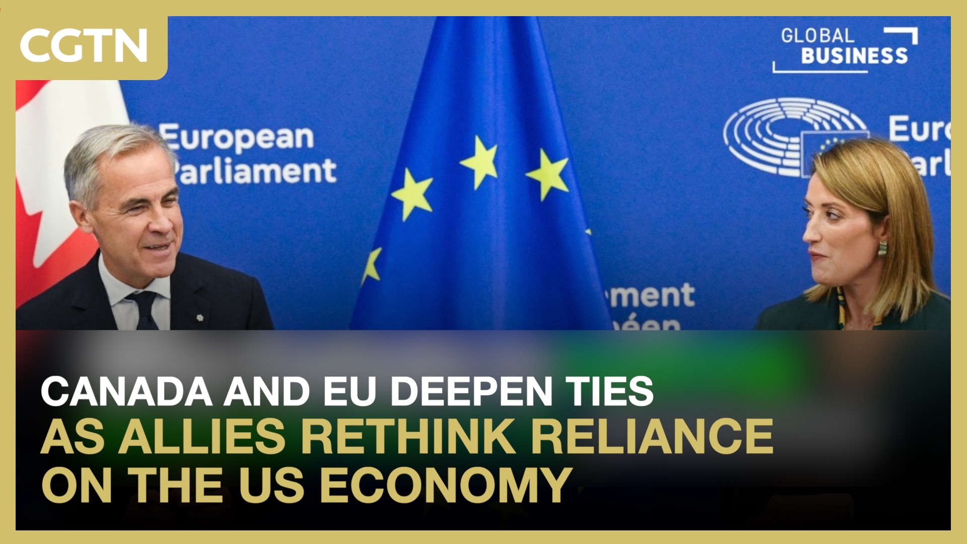 Canada and EU deepen ties as allies rethink reliance on US 