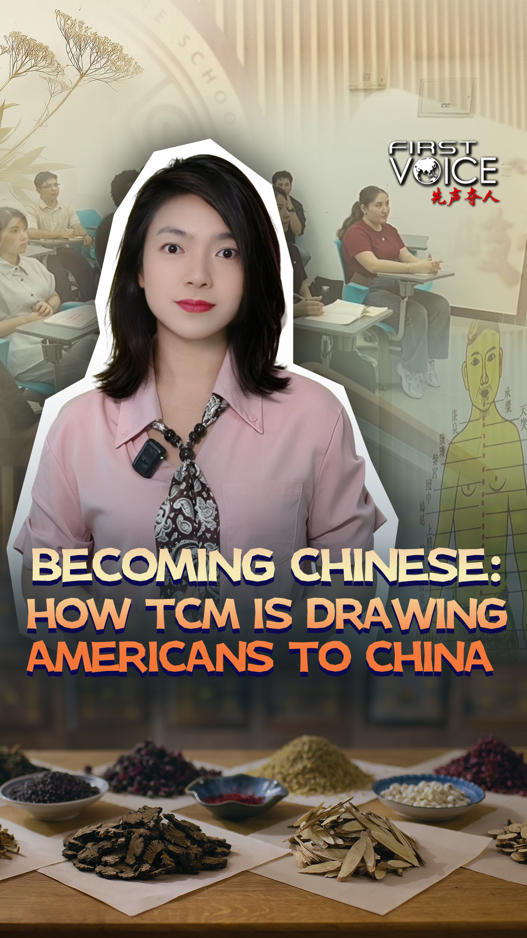 Becoming Chinese: How TCM is drawing Americans to China