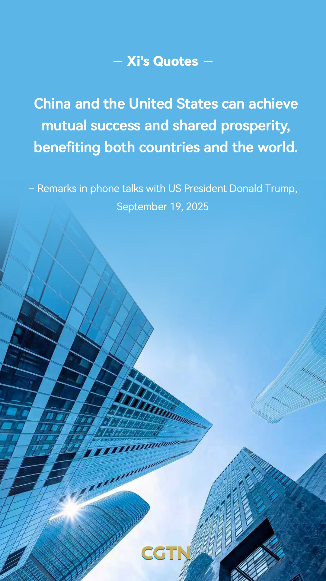 President Xi Jinping's key quotes on China-US relations