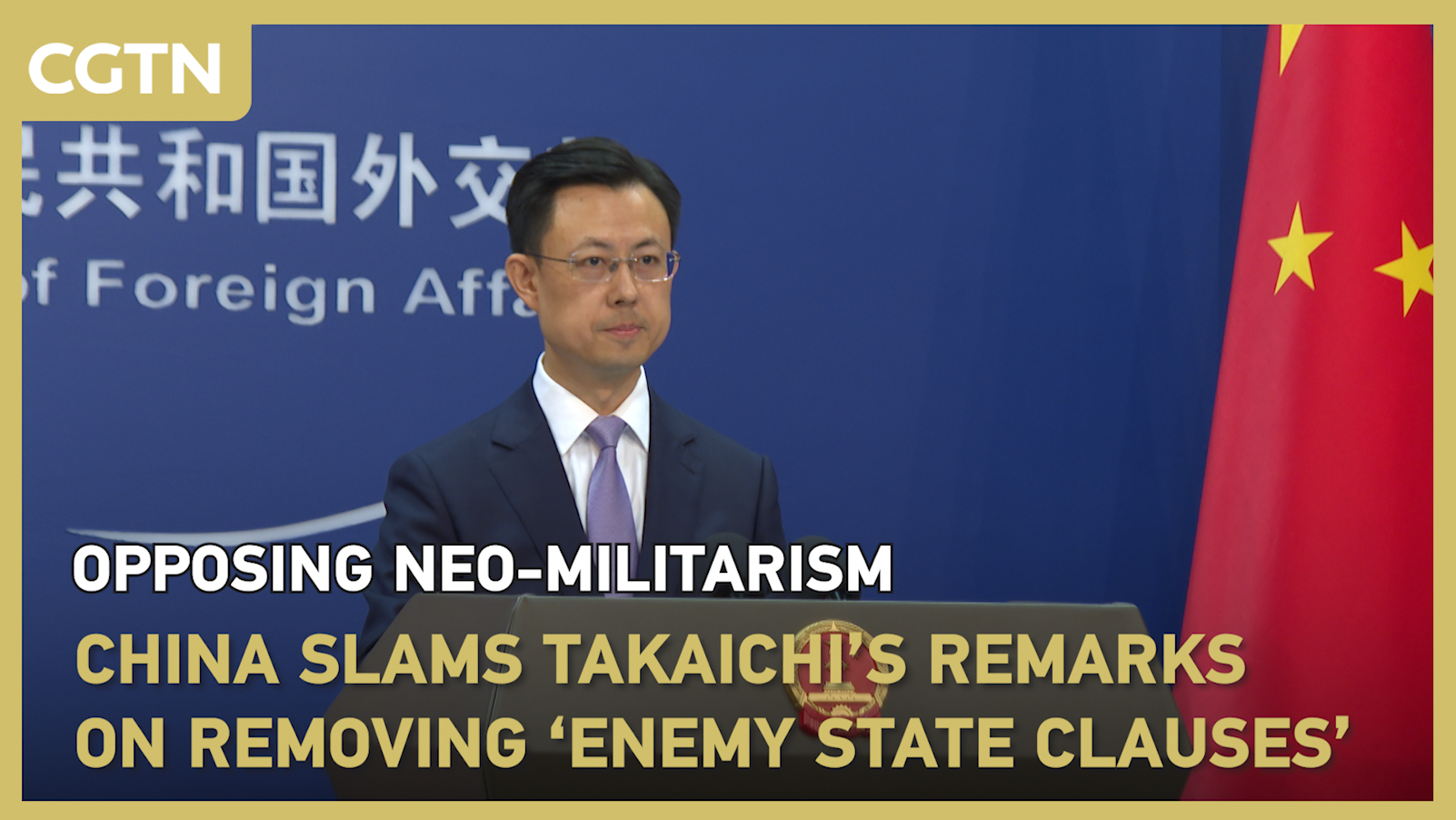 China slams Takaichi's remarks on removing 'enemy state clauses'