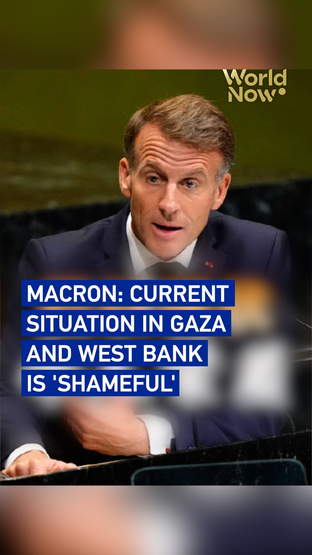 Macron: Current situation in Gaza and West Bank is 'shameful'