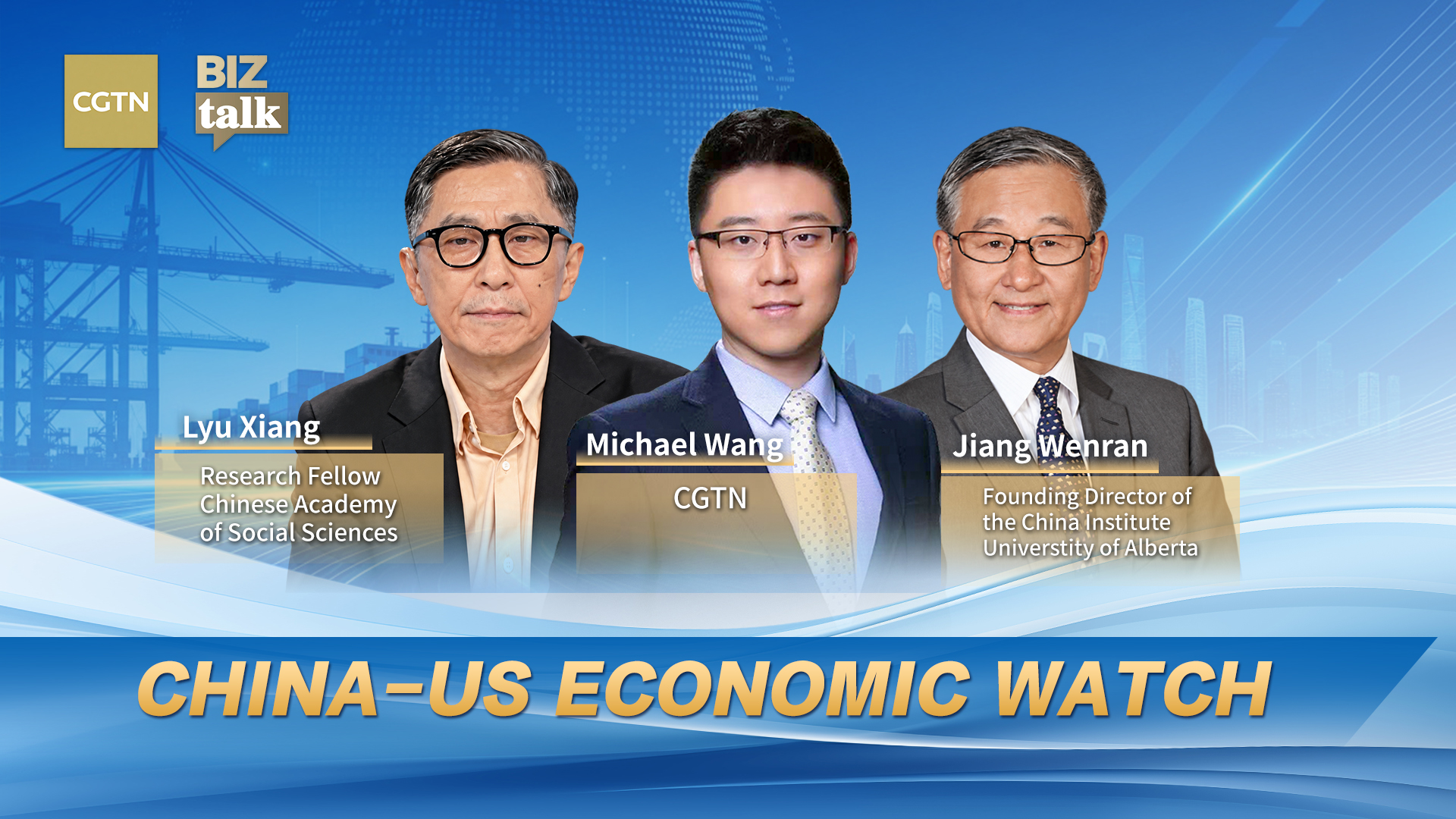 BizTalk | China-US economic watch