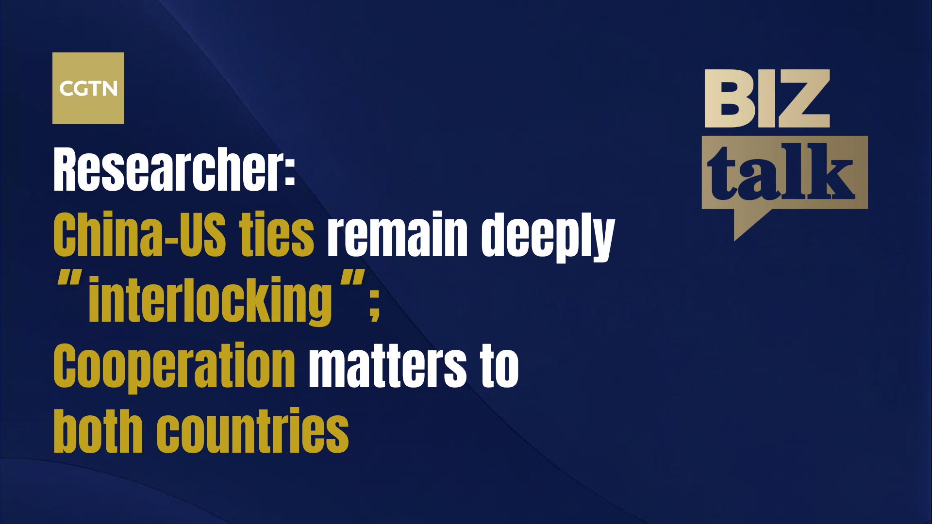 Researcher: China-US ties remain deeply 