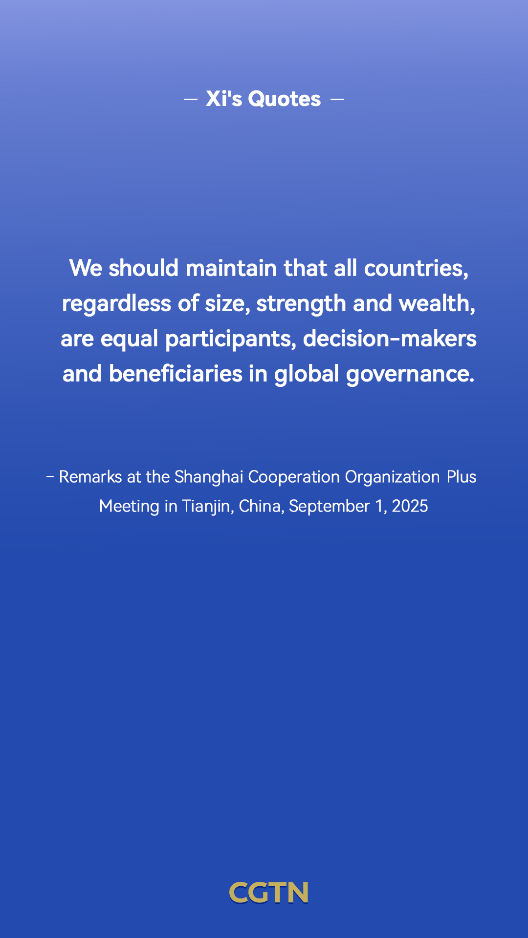 Xi Jinping's key quotes on global governance
