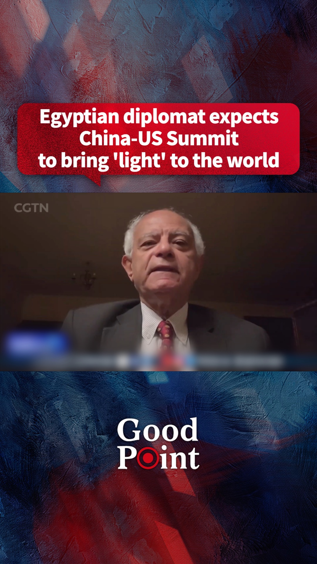 Egyptian diplomat expects China-US Summit to bring 'light' to the world