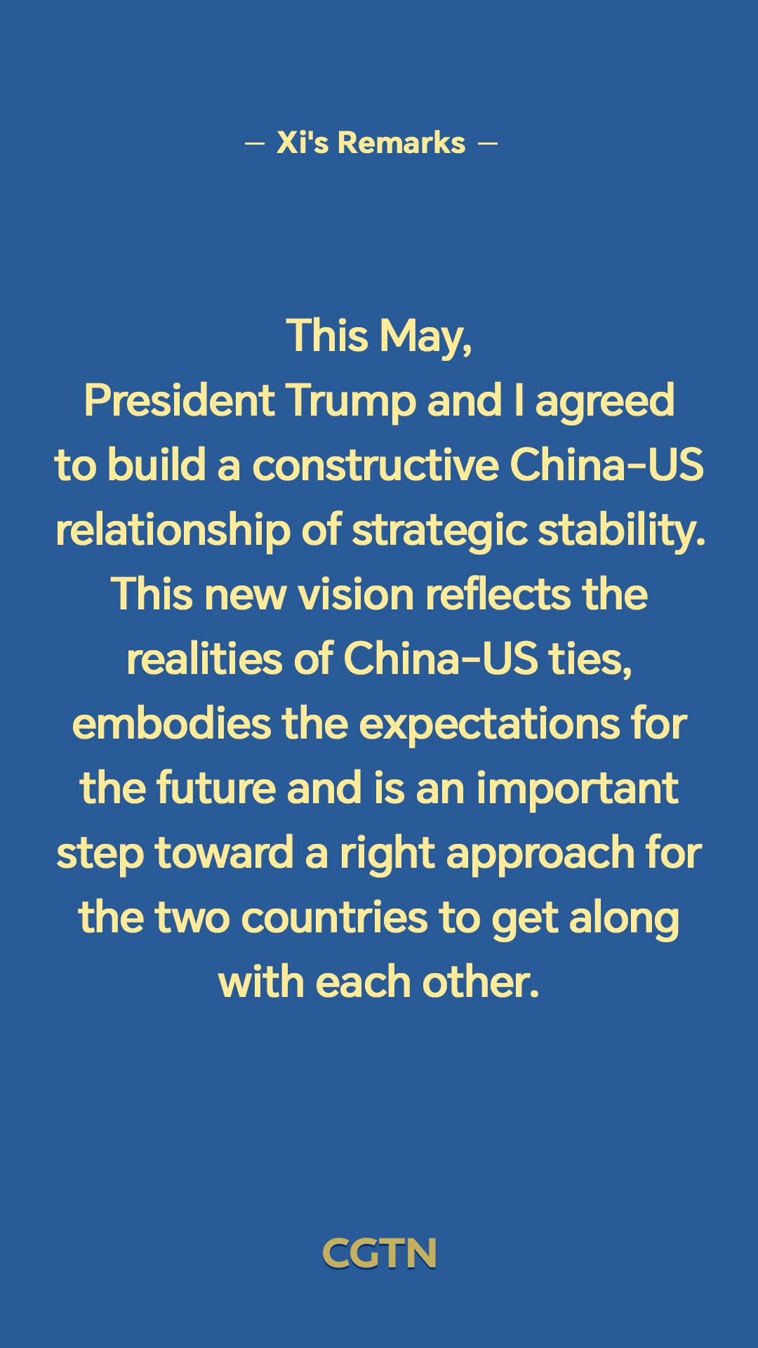 Key remarks from President Xi Jinping in meeting with US President Donald Trump