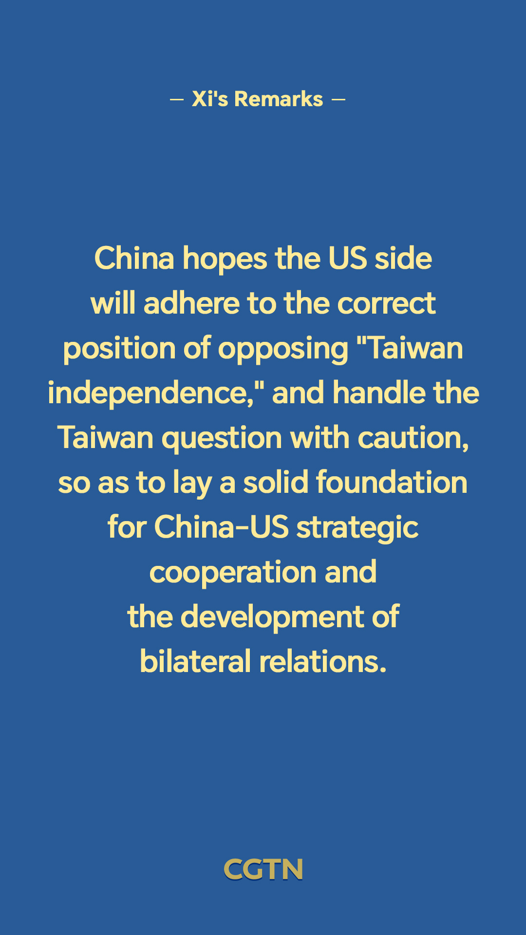 Key remarks from President Xi Jinping in meeting with US President Donald Trump