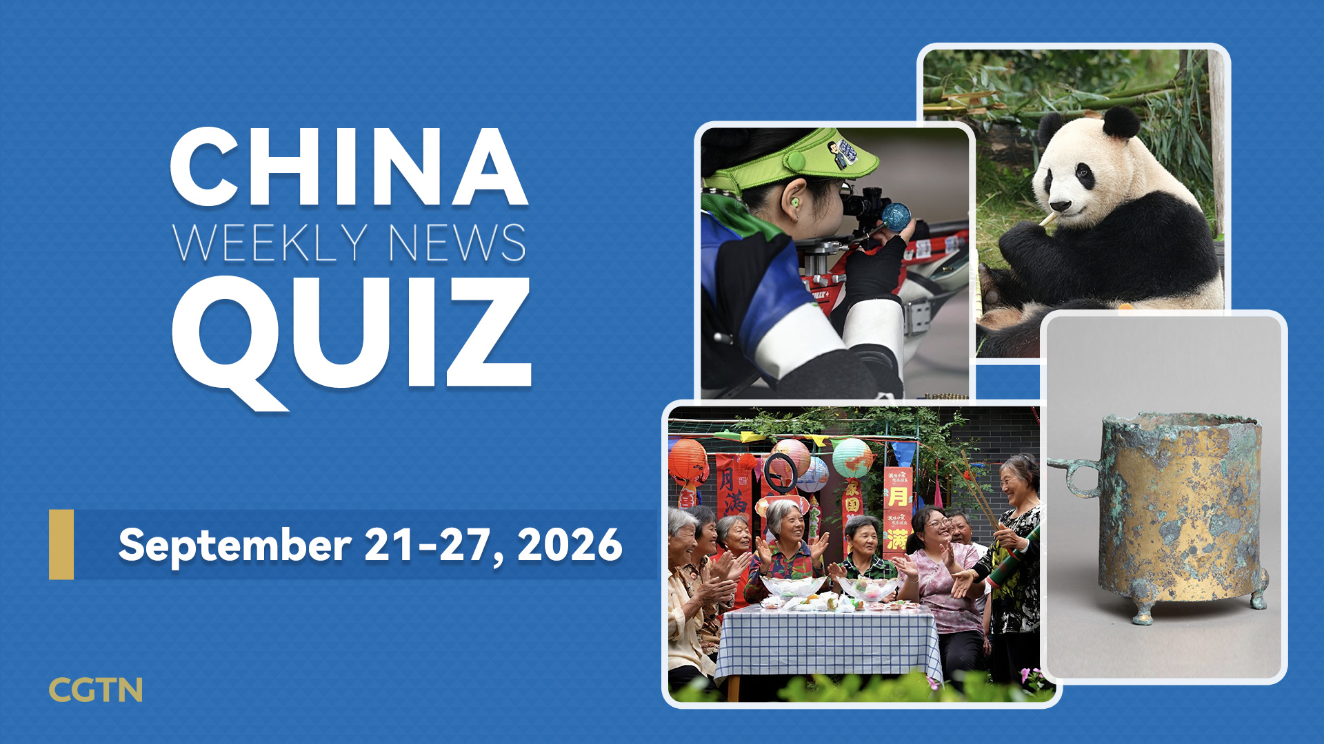 China Weekly News Quiz: September 21-27, 2026