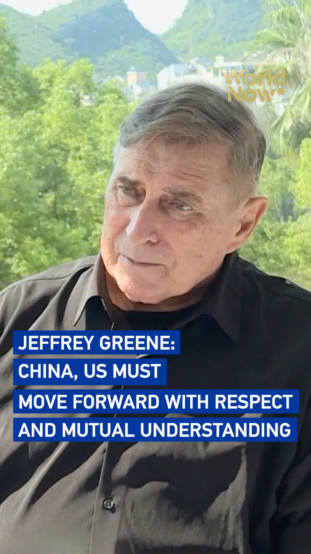 Jeffrey Greene: China, US must move forward with respect and mutual understanding