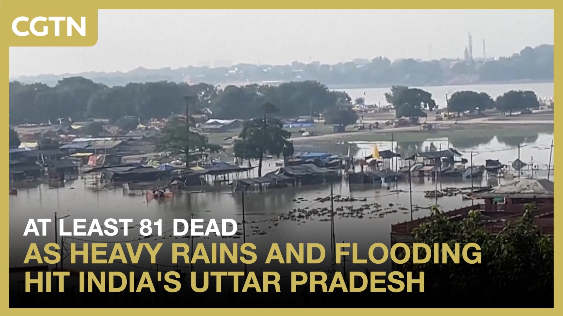 At least 81 dead as heavy rains and flooding hit India's Uttar Pradesh