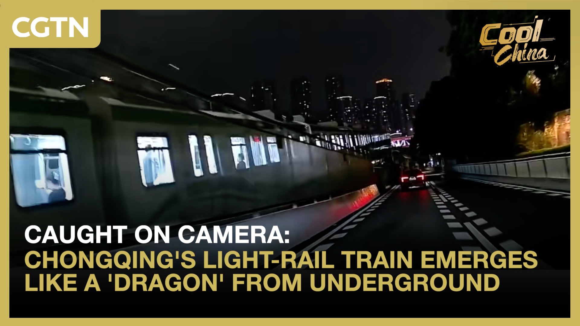 Chongqing's light-rail train emerges like a 'dragon' from underground